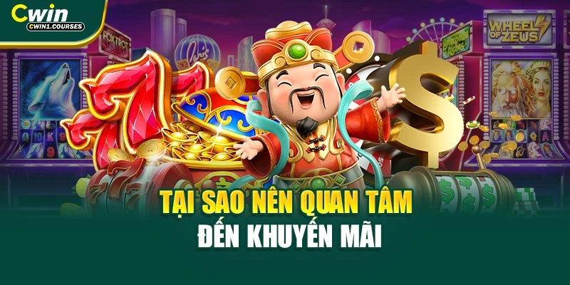 Tại sao nên quan tâm đến khuyến mãi